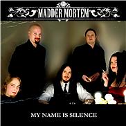 MADDER MORTEM - My Name is Silence cover 
