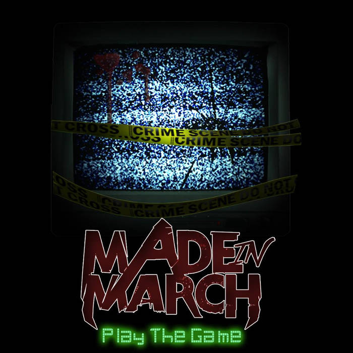 MADE IN MARCH - Play The Game cover 