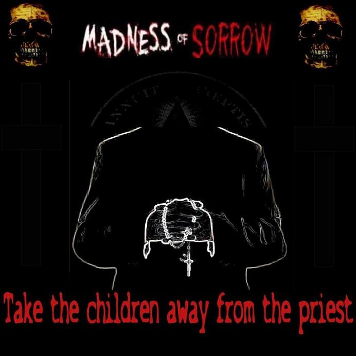 MADNESS OF SORROW - Take The Children Away From The Priest cover 