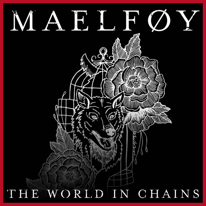 MAELFØY - The World In Chains cover 