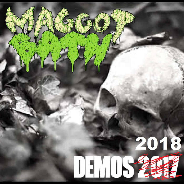 MAGGOT BATH - Demos - 2018 cover 