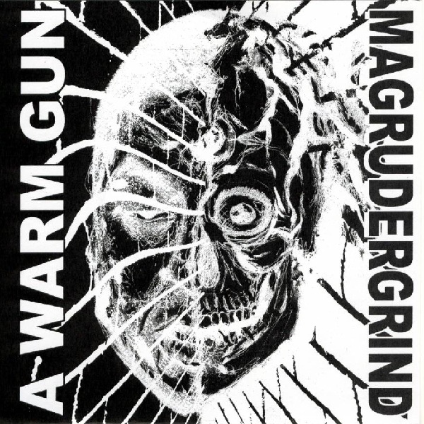 MAGRUDERGRIND - Magrudergrind / A Warm Gun cover 