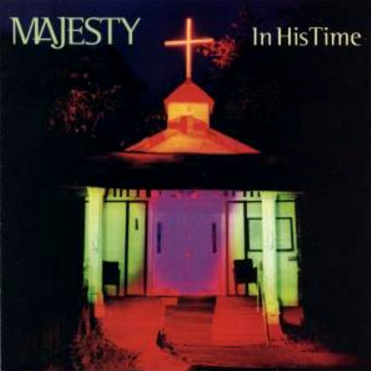 MAJESTY (TEXAS) - In His Time cover 