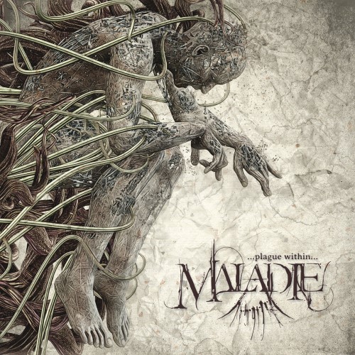MALADIE - ...Plague Within... cover 