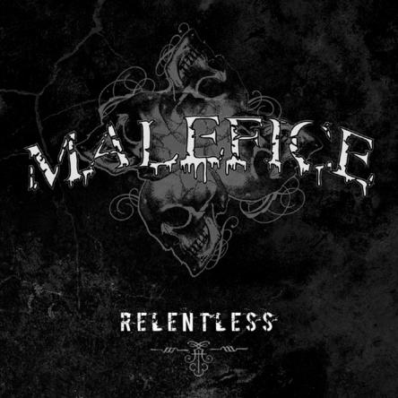 MALEFICE - Relentless cover 