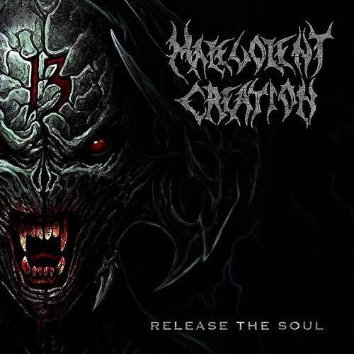 MALEVOLENT CREATION - Release the Soul cover 