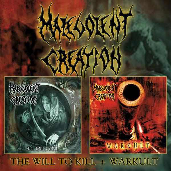 MALEVOLENT CREATION - The Will to Kill + Warkult cover 