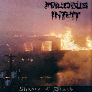 MALICIOUS INTENT - Shades of Black cover 