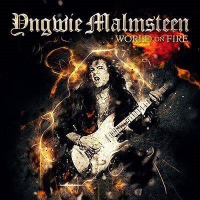 YNGWIE J. MALMSTEEN - World on Fire cover 