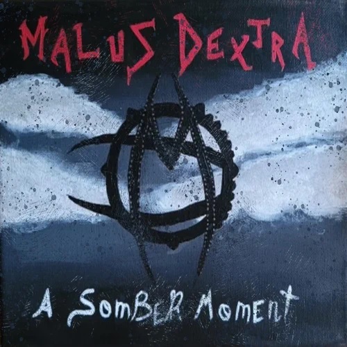 MALUS DEXTRA - A Somber Moment cover 