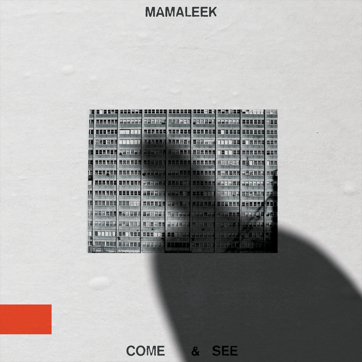 MAMALEEK - Come and See cover 