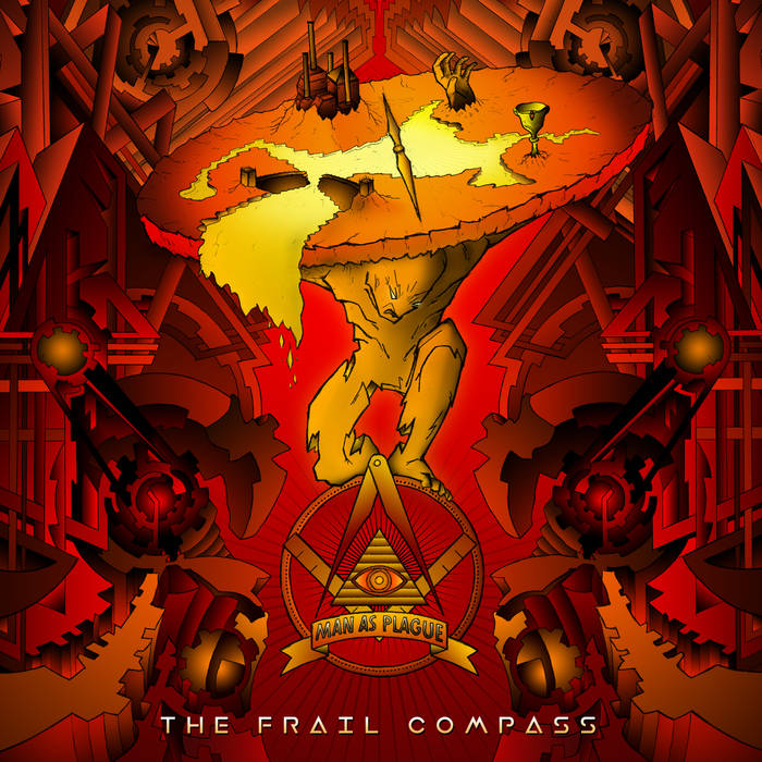 MAN AS PLAGUE - The Frail Compass cover 