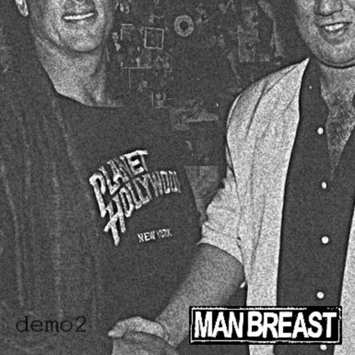 MAN BREAST - Demo2 cover 