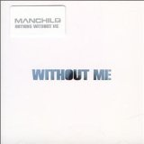 MANCHILD - Nothing Without Me cover 