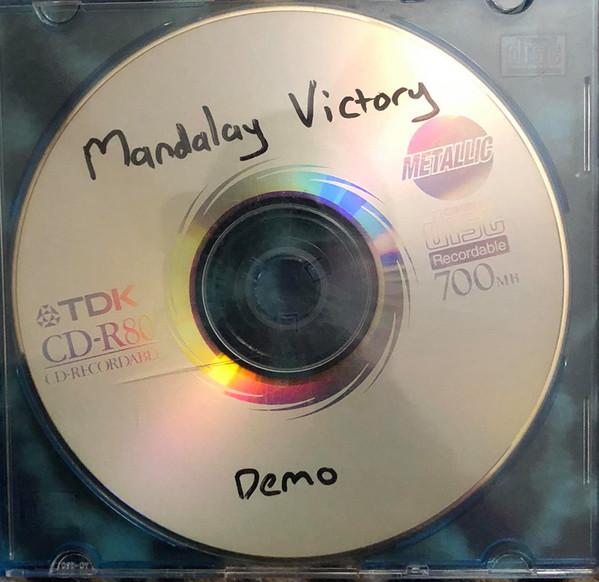 MANDALAY VICTORY - Demo cover 