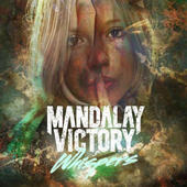 MANDALAY VICTORY - Whispers cover 