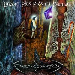 MANDRAGOR(E) - Encore Plus Près du Diamant cover 