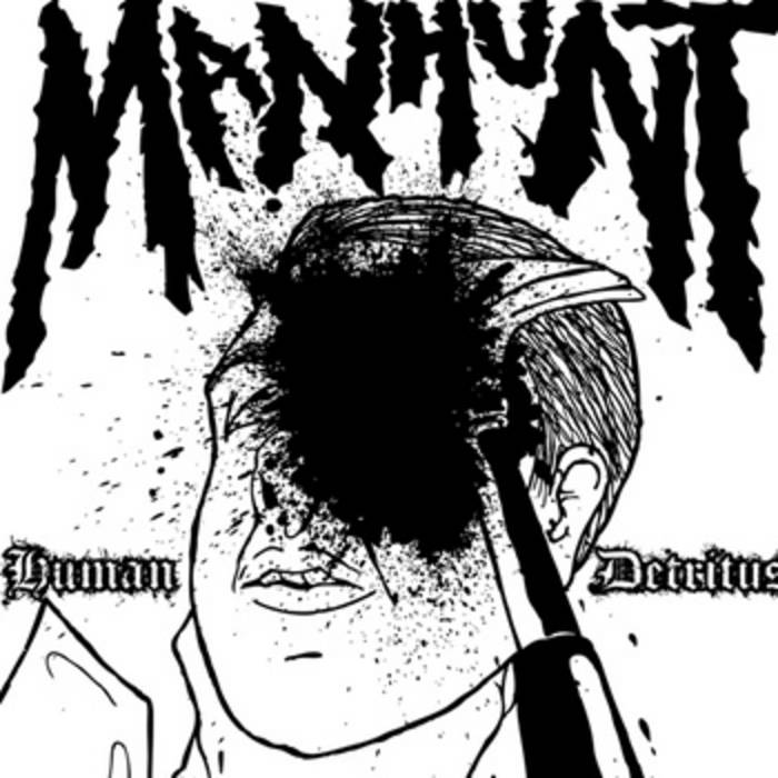 MANHUNT - Human Detritus cover 