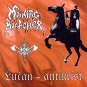 MANIAC BUTCHER - Lucan - antikrist cover 