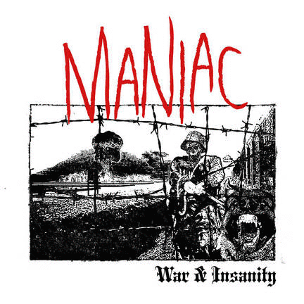 MANIAC - War & Insanity cover 