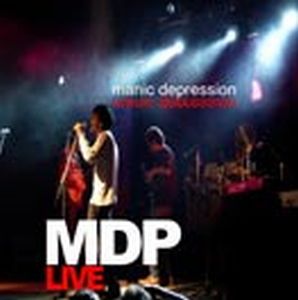 MANIC DEPRESSIVE PSYCHOSIS - MDP Live cover 