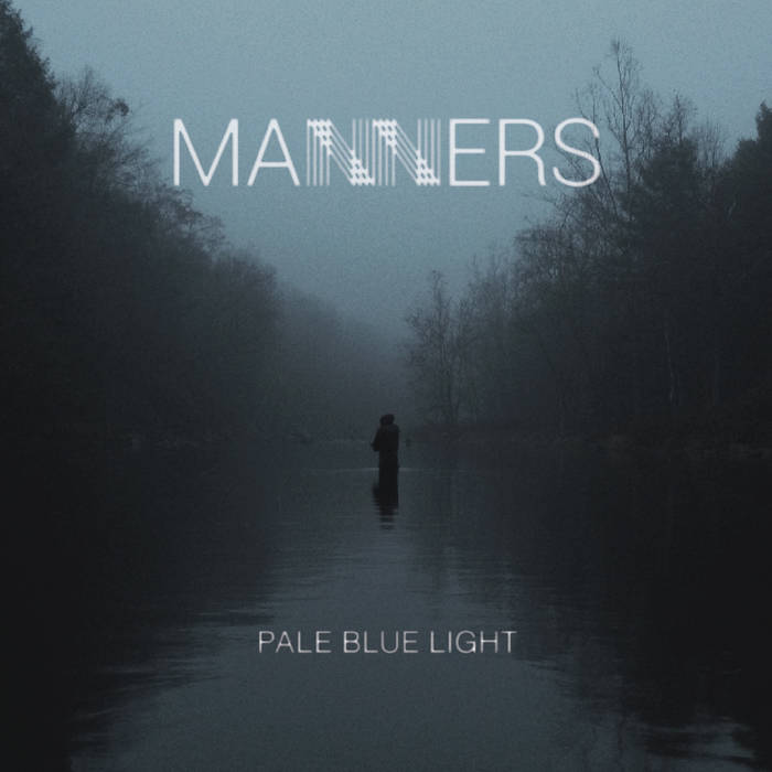 MANNERS - Pale Blue Light cover 