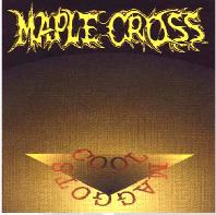 MAPLE CROSS - Cool Maggots cover 