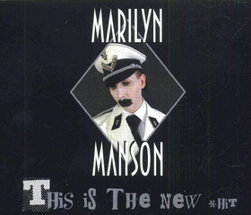 MARILYN MANSON - This Is the New Shit cover 