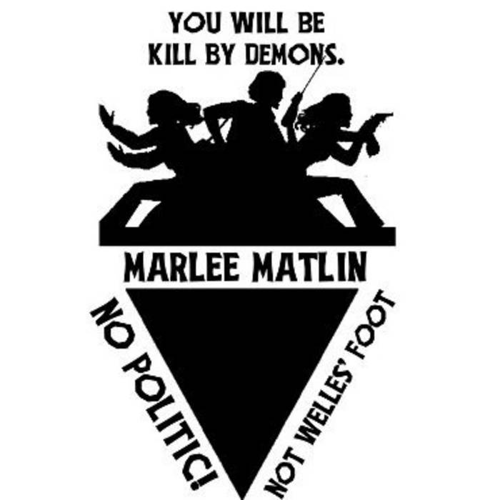 MARLEE MATLIN - You Will Be Kill By Demons. cover 