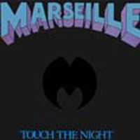 MARSEILLE - Touch the Night cover 