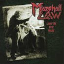 MARSHALL LAW - Law in the Raw cover 