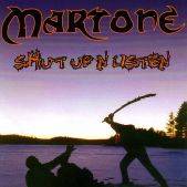 MARTONE - Shut Up 'N Listen cover 