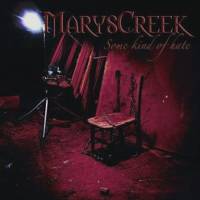 MARYSCREEK - Some Kind of Hate cover 