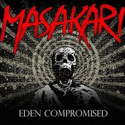 MASAKARI - Eden Compromised cover 