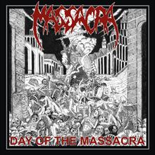 MASSACRA - Day of the Massacra cover 