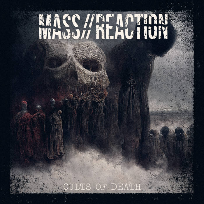 MASS//REACTION - Cults Of Death cover 
