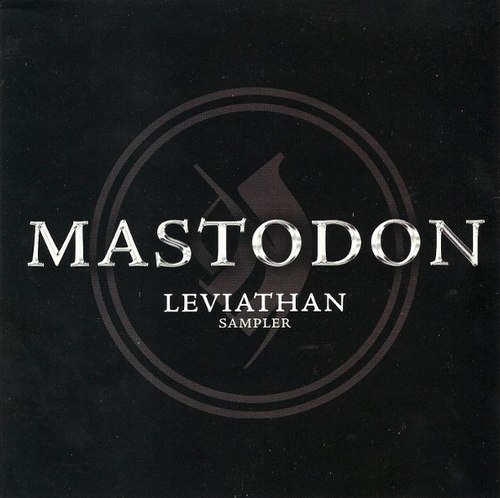 MASTODON - Leviathan Sampler cover 