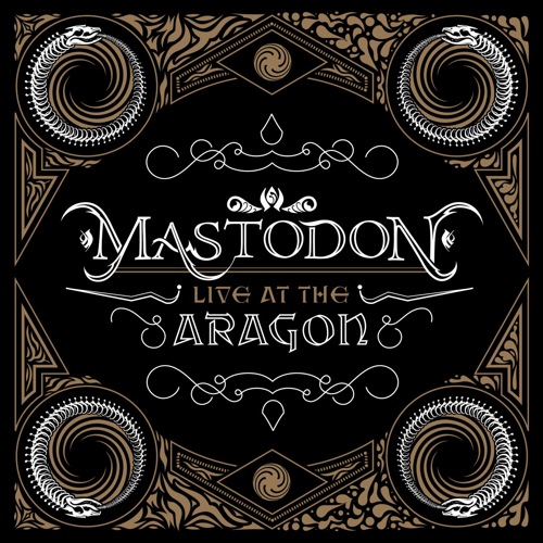 MASTODON - Live At The Aragon cover 