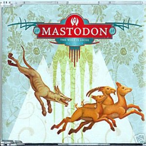 MASTODON - The Wolf Is Loose cover 