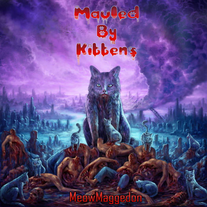MAULED BY KITTENS - MeowMaggedon cover 