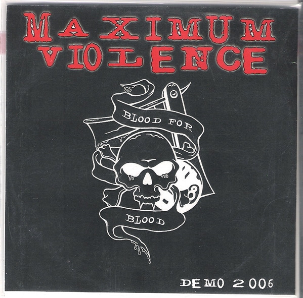 MAXIMUM VIOLENCE - Demo 2006 cover 