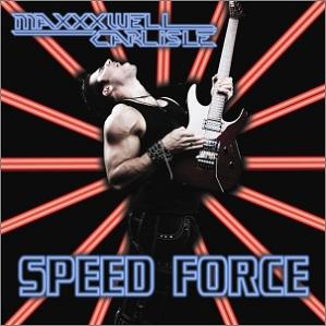 MAXXXWELL CARLISLE - Speed Force cover 