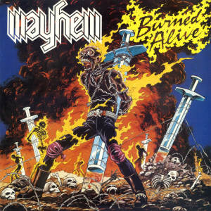 MAYHEM - Burned Alive cover 