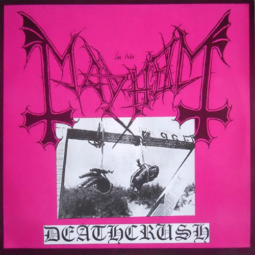 MAYHEM - Deathcrush cover 