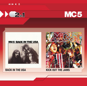 MC5 - Back In The USA / Kick Out The Jams - 2 In 1 cover 