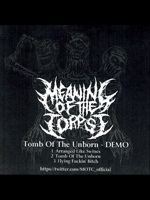 MEANING OF THE CORPSE - Demo cover 