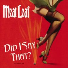 MEAT LOAF - Did I Say That? cover 