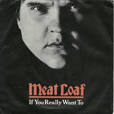 MEAT LOAF - If You Really Want To cover 