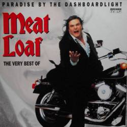 MEAT LOAF - Paradise By The Dashboardlight (The Very Best Of) cover 