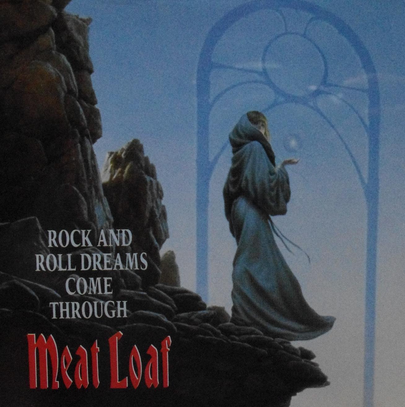 MEAT LOAF - Rock And Roll Dreams Come Through cover 